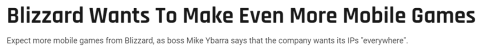 暴雪希望旗下IP多元发展 或制作更多手机游戏(图1) 游民星空